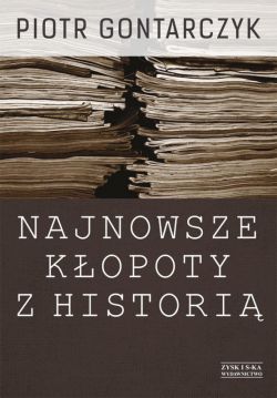 Okadka ksiki - Najnowsze kopoty z histori