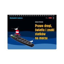 Okadka ksiki - Prawo drogi, wiata i znaki statkw na morzu