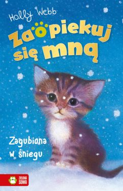 Okadka ksiki - Zaopiekuj si mn. Zagubiona w niegu