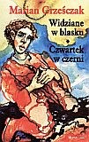 Okadka ksiki - Widziane w blasku. Czwartek w czerni 