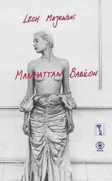 Okadka ksiki - Manhattan Babilon