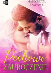 Okadka ksiki - Pechowe zauroczenie