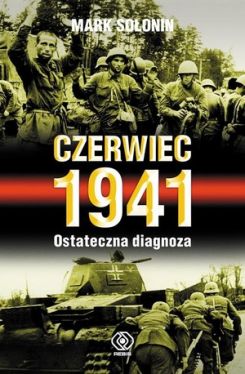 Okadka ksiki - Czerwiec 1941. Ostateczna diagnoza