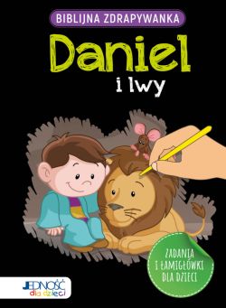 Okadka ksiki - Biblijna zdrapywanka. Daniel i lwy