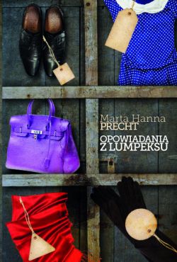 Okadka ksiki - Opowiadania z lumpeksu