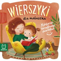 Okadka ksiki - Ksieczki szczliwego dziecistwa. Wierszyki dla maluszka