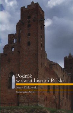 Okadka ksiki - Podr w wiat historii Polski