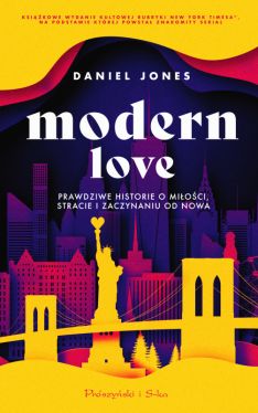 Okadka ksiki - Modern Love. Prawdziwe historie o mioci, stracie i zaczynaniu od nowa