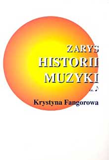 Okadka ksiki - Zarys historii muzyki cz. 1