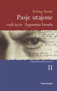 Okadka ksiki - Pasje utajone czyli ycie Zygmunta Freuda t2
