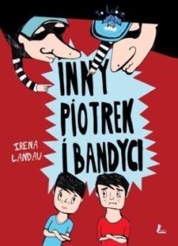 Okadka ksiki - Inny Piotrek i bandyci
