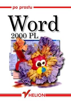 Okadka ksiki - Po prostu Word 2000 PL