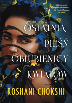 Okadka ksiki - Ostatnia pie oblubienicy kwiatw