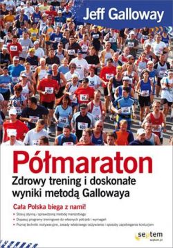 Okadka ksiki - Pmaraton. Zdrowy trening i doskonae wyniki metod Gallowaya