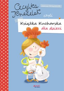 Okadka ksiki - Cecylka Knedelek czyli ksika kucharska dla dzieci