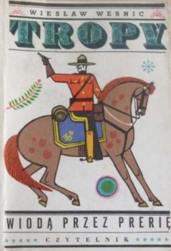 Okadka ksiki - Tropy wiod przez preri