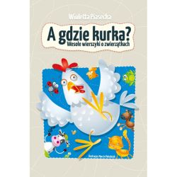Okadka ksiki - A gdzie kurka?