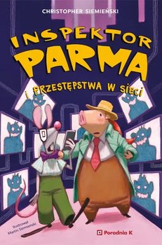 Okadka ksiki - Inspektor Parma i przestpstwa w sieci 