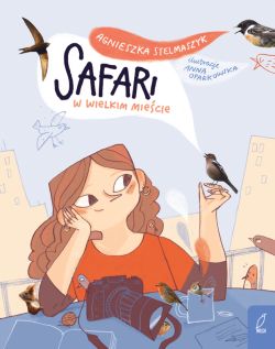 Okadka ksiki - Safari w wielkim miecie