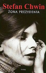 Okadka ksiki - ona prezydenta