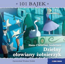 Okadka ksiki - 101 bajek. Dzielny oowiany onierzyk. 101 bajek