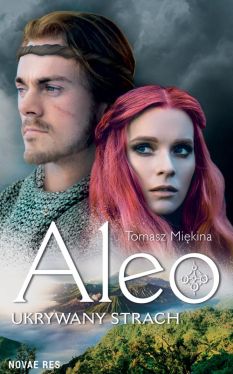 Okadka ksiki - Aleo. Ukrywany strach