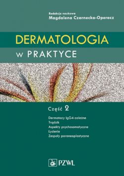 Okadka ksiki - Dermatologia w praktyce. Cz 2