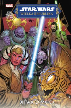 Okadka ksiki - Star Wars. Wielka Republika. Faza II. Bitwa o Moc. Tom 2