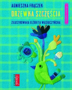 Okadka ksiki - Wierszem napisane.  Drzewka Szczcia