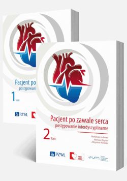 Okadka ksiki - Pacjent po zawale serca postpowanie interdyscyplinarne Tom 1-2