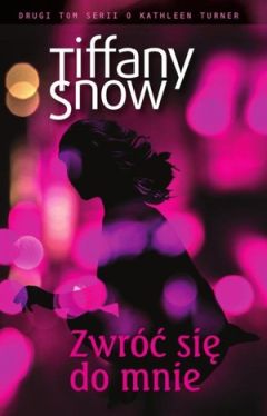 Okadka ksiki - Zwr si do mnie
