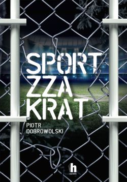 Okadka ksiki - Sport zza krat