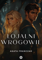 Okadka ksiki - Lojalni Wrogowie