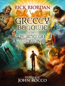 Okadka ksiki - Greccy Bogowie wedug Percy'ego Jacksona