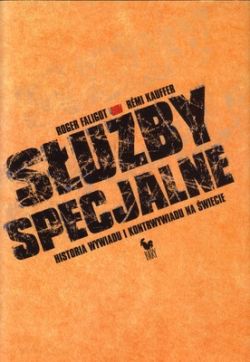 Okadka ksiki - Suby specjalne. Historia wywiadu i kontrwywiadu na wiecie