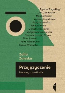 Okadka ksiki - Przejzyczenie. Rozmowy o przekadzie