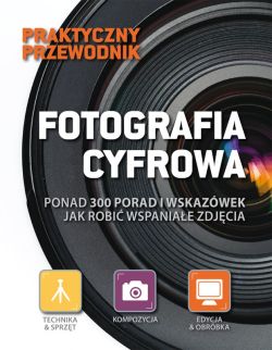Okadka ksiki - Fotografia cyfrowa. Poradnik