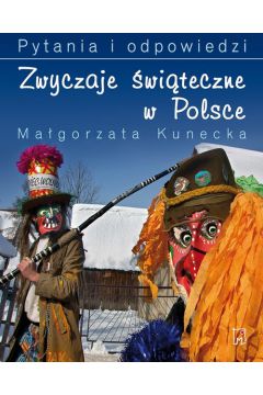 Okadka ksiki - Zwyczaje witeczne w Polsce. Pytania i odpowiedzi