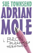Okadka ksiki - Adrian Mole i bro masowego raenia