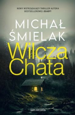 Okładka książki - Wilcza chata