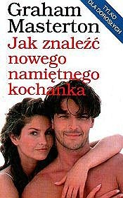 Okadka ksiki - Jak znale nowego namitnego kochanka