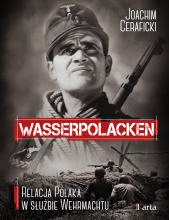Okadka ksiki - Wasserpolacken. Relacja Polaka w subie Wehrmachtu