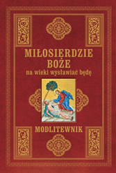 Okadka ksiki - Miosierdzie Boe na wieki wysawia bd. Modlitewnik (duy format)