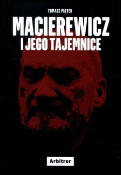 Okadka ksiki - Macierewicz i jego tajemnice