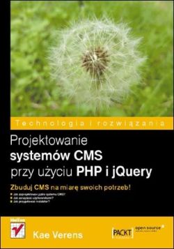 Okadka ksiki - Projektowanie systemw CMS przy uyciu PHP i jQuery