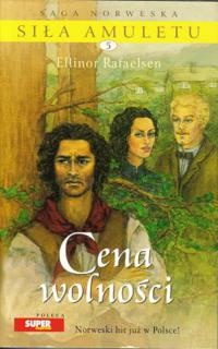 Okadka ksiki - Sia amuletu. Tom 5. Cena wolnoci
