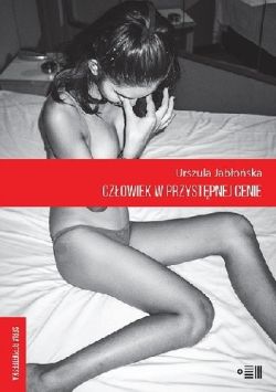 Okadka ksiki - Czowiek w przystpnej cenie. Reportae z Tajlandii