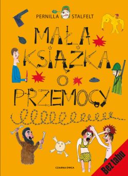 Okadka ksiki - Maa ksika o przemocy