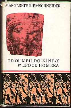 Okadka ksiki - Od Olimpii do Niniwy w Epoce Homera