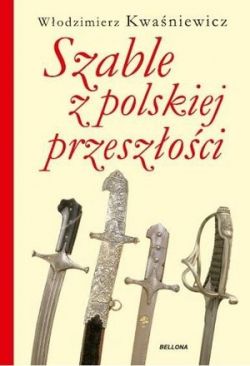 Okadka ksiki - Szable z polskiej przeszoci
